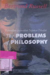 THE PROBLEMS OF PHILOSOPHY