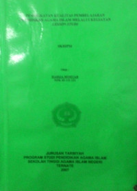 PENINGKATAN KUALITAS PENDIDIKAN AGAMA ISLAM MELALUI KEGIATAN LESSION STUDI