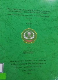 UPAYA ORANG TUA DALAM MENINGKATKAN MOTIVASI ANAK PADA MATA PELAJARAN AL-QORAN HADIST