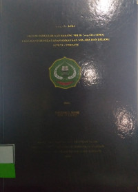 SISTEM PENGOLAAN BARANG MILIK NEGARA (BMN) PADA KANTOR PELAYANAN KEKAYAAN NEGARA DAN LELANG (KPKNL)TERNATE