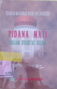 PIDANA MATI DALAM SYARI'AT ISLAM