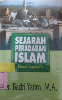 SEJARAH PERADABAN ISLAM