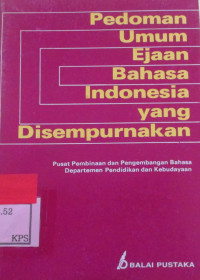 Pedoman Umum Ejaan Bahasa Indonesia yang Disempurnakaan