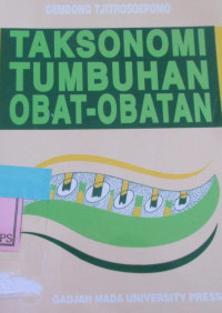 TAKSONOMI TUMBUHAN OBAT-OBATAN