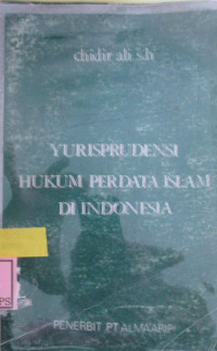 YURISPRUDENSI HUKUM PERDATA ISLAM DI INDONESIA