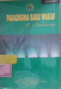 PARADIGMA BARU WAKAF DI INDONESIA