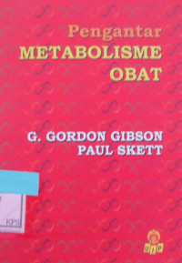 Pengantar METABOLISME OBAT