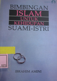 BIMBINGAN ISLAM UNTUK KEHIDUPAN SUAMI-ISTRI