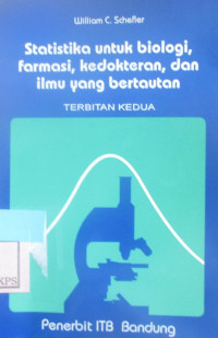 Statistika untuk biologi,formasi,kedokteran,dan ilmu yang bertautan