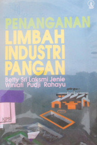 PENANGANAN LIMBAH INDUSTRI PANGAN