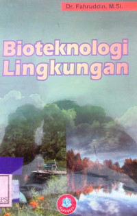 BIOTEKNOLOGI LINGKUNGAN