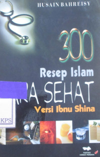 300 RESEP ISLAM CARA SEHAT VERSI IBNU SHINA