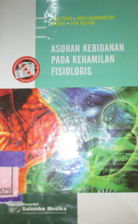 ASUHAN KEBIDANAN PADA KEHAMILAN FISIOLOGIS