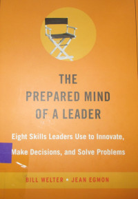 THE PREPARED MIND OF A LEADER