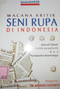 WACANA KRITIS SENI RUPA DI INDONESIA