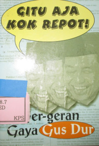 GITU AJA KOK REPOT