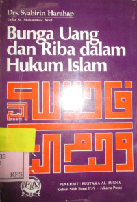 BUNGA UANG DAN RIBA DALAM HUKUM ISLAM