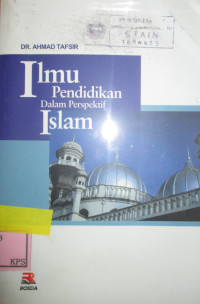 ILMU PENDIDIKAN DALAM PERSPEKTIF ISLAM