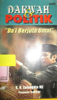 DAKWAH DAN POLITIK 