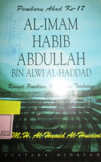 AL-IMAM HABIB ABDULLAH BIN ALWI AL-HADDAD