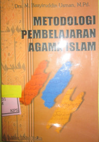 METODOLOGI PEMBELAJARAN AGAMA ISLAM