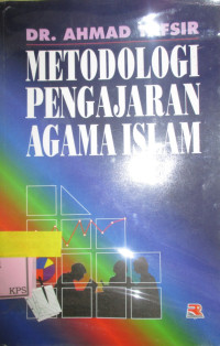 METODOLOGI PENGAJARAN AGAMA ISLAM