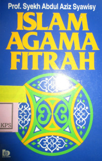 ISLAM AGAMA FITRAH