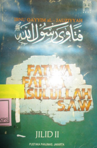 FATWA-FATWA RASULULLAH SAW JILID II