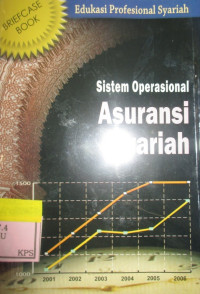 SISTEM OPRASIONAL ASURANSI SYARIAH