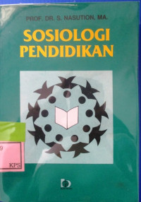 SOSIOLOGI PENDIDIKAN