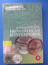 KAPITA SELEKTA EKONOMI ISLAM KONTEMPORER