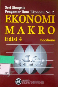 SERI SINOPSIS PENGANTAR ILMU EKONOMI NO.2 EKONOMI MAKRO