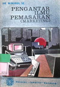 PENGANTAR ILMU PEMASARAN (MARKETING)