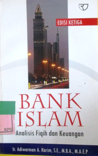 BANK ISLAM:ANALISIS FIQIH DAN KEUANGAN