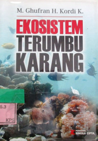 EKOSISTEM TERUMBU KARANG:POTENSI, FUNGSI DAN PENGELOLAAN