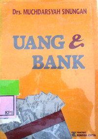 UANG DAN BANK