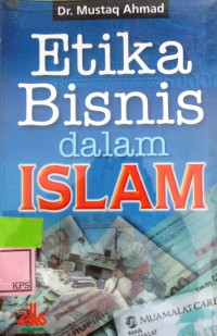 ETIKA BISNIS DALAM ISLAM