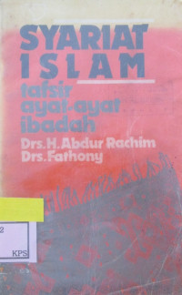 SYARIAT ISLAM TAFSIR AYAT-AYAT IBADAH