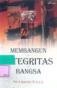 MEMBANGUN INTEGRITAS BANGSA