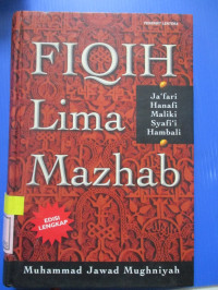 FIQIH LIMA MAZHAB: JA'FARI, HANAFI, MALIKI, SYAFI'I, HAMBALI