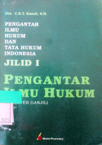 PENGANTAR ILMU HUKUM JILID I