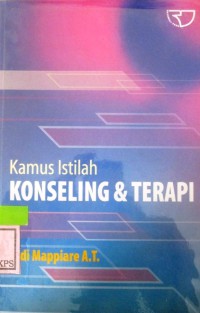 KAMUS ISTILAH KONSELING & TERAPI