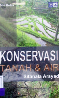 KONSERVASI TANAH & AIR