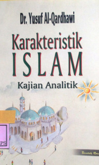 KARAKTERISTIK ISLAM:KAJIAN ANALITIK