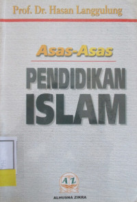 ASAS-ASAS PENDIDIKAN ISLAM