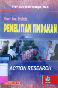 TEORI DAN PRAKTIK: PENELITIAN TINDAKAN