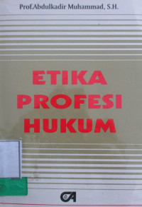 ETIKA PROFESI HUKUM