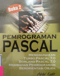 PEMPROGRAM PASCAL BUKU 2