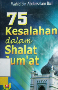 75 KESALAHAN DALAM SHALAT JUM'AT