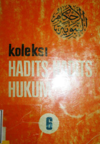 KOLEKSI HAIDTS-HADITS HUKUM